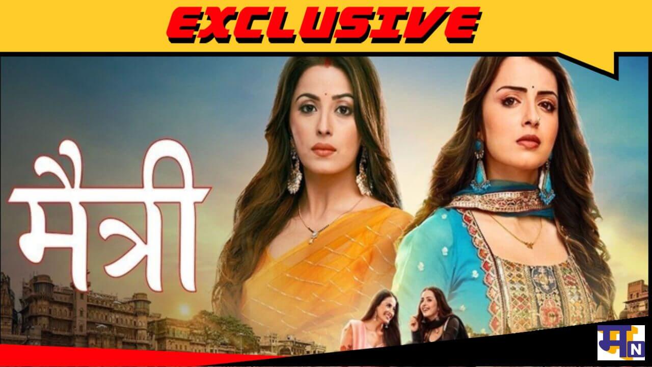 ज़ी टीवी के शो मैत्री में आएगा छह साल का लीप