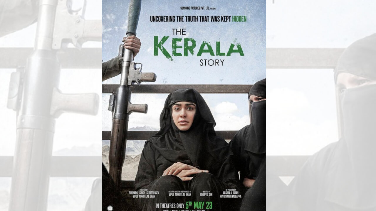 ‘द केरल स्टोरी’ को अलायंस ऑफ फॉर्मर मुस्लिम्स ने किया अप्रूव, खुलकर की फिल्म की शिफारिश