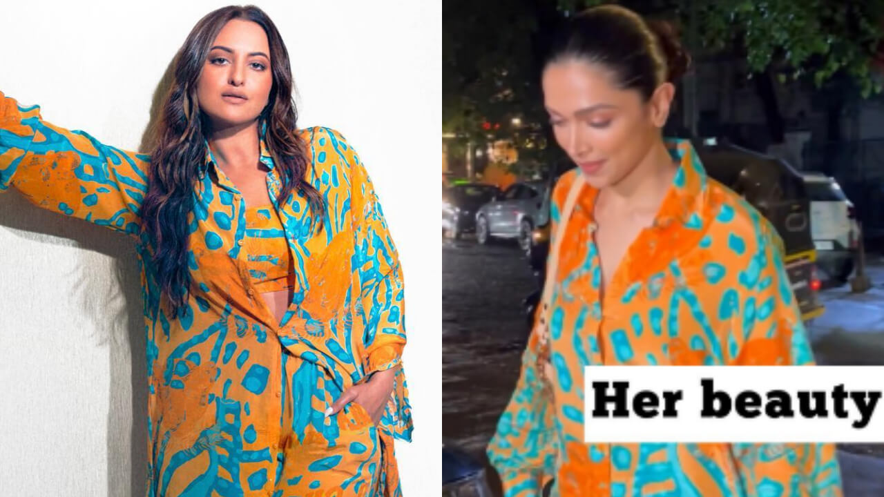 सोनाक्षी सिन्हा और दीपिका पादुकोण ने पहनी एक जैसी को-ओर्ड सेट ड्रेस