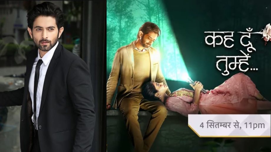 एक्टर मुदित नैय्यर ने आज से टेलीकास्ट हो रहे शो ‘कह दूं तुम्हें’ को लेकर शेयर की अपनी एक्साइटमेंट, विक्रांत का किरदार निभाने को लेकर हैं सुपर हेप्पी