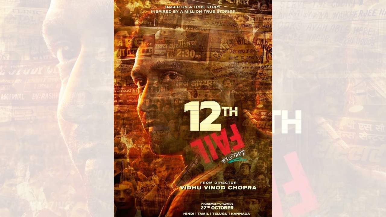 विधु विनोद चोपड़ा फिल्म्स ने ’12वीं फेल’ के एक ब्रैंड न्यू मोशन पोस्टर के साथ किया फिल्म के ट्रेलर रिलीज डेट का ऐलान