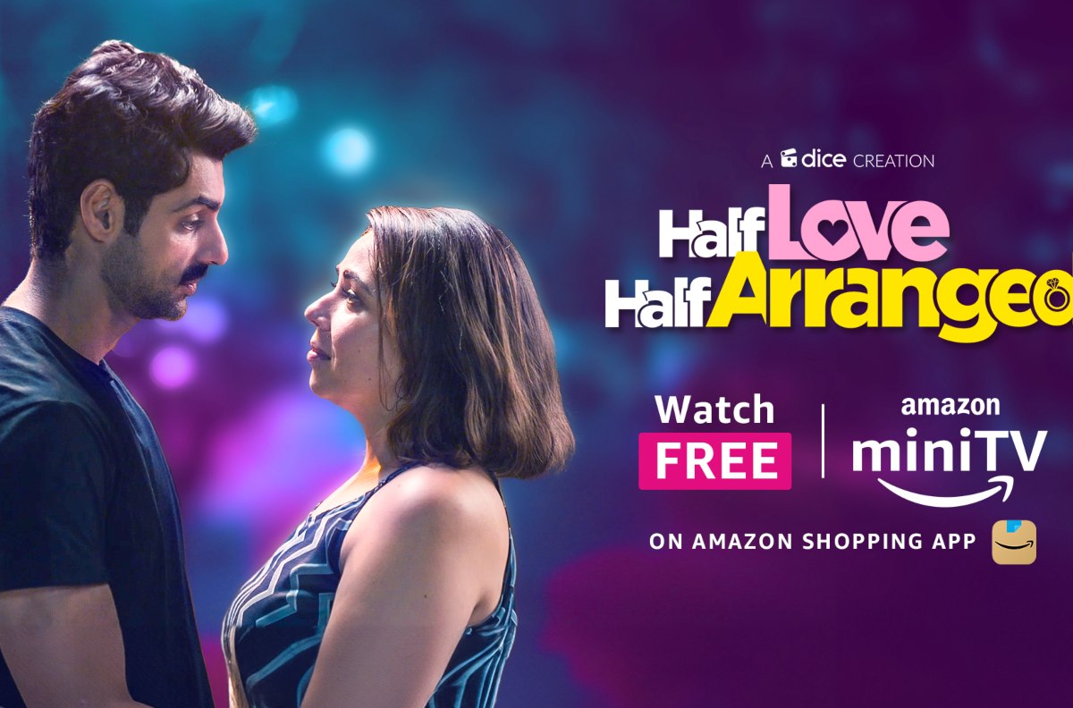 Half Love Half Arranged: अमेज़ॅन मिनीटीवी की ‘हाफ लव हाफ अरेंज्ड’ दर्शकों को दिखाएगी आधुनिक प्रेम कहानी