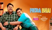 अमेज़ॅन मिनीटीवी की आगामी कॉमेडी-ड्रामा सीरीज़ ‘मेरा भाई’ में दर्शकों को मिलेगा गजब का ड्रामा, देखे वीडियो
