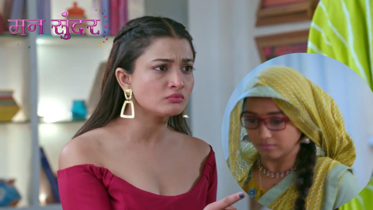 Mann Sundar: अग्नि ने पकड़ी रूही उर्फ चाखोरी की चोरी