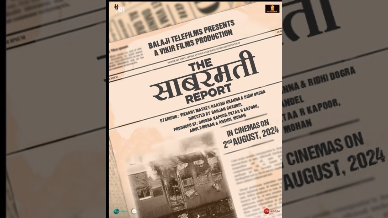 'द साबरमती रिपोर्ट' की रिलीज डेट आई सामने, 2 अगस्त 2024 को देगी सिनेमाघरों में दस्तक 45420