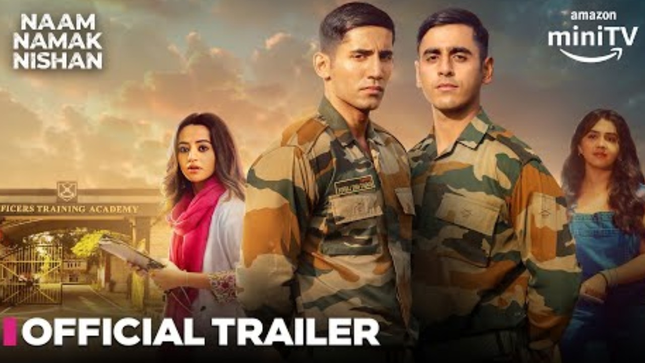 नाम नमक निशान का ट्रेलर हुआ रिलीज; भाईचारे और देशभक्ति से एकजुट युवा कैडेटों की एक आकर्षक कहानी