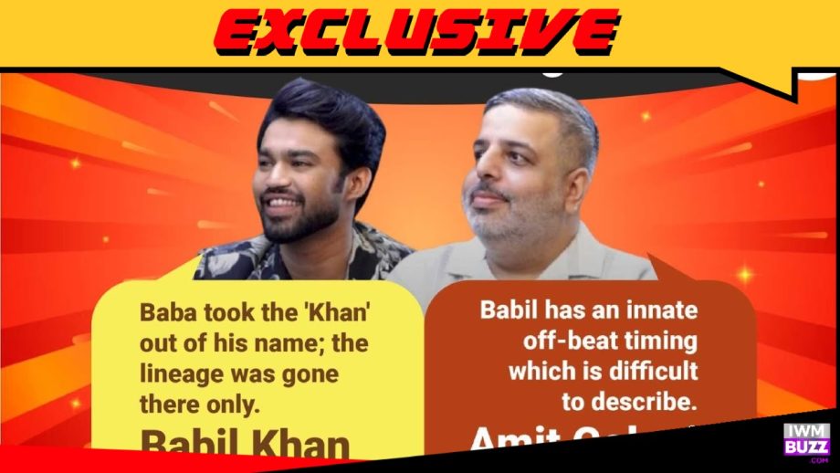 एक्सक्लूसिव: बाबिल खान: “बाबा ने अपने नाम से ‘खान’ हटा दिया; इसलिए वंशावली कारक केवल उसी के साथ समाप्त हो गया”