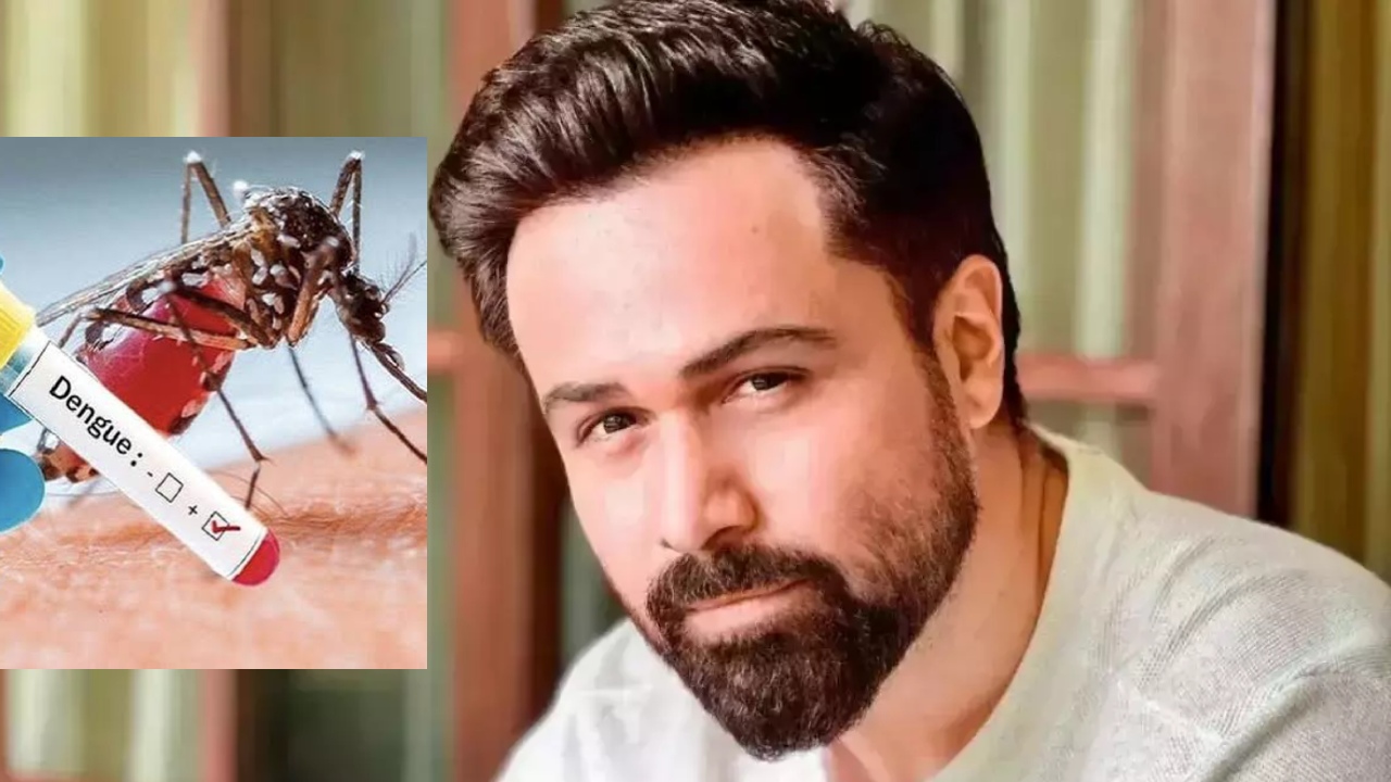 मुंबई में शूटिंग के दौरान इमरान हाशमी को हुआ डेंगू!