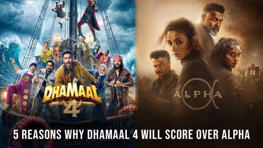 5 कारण जिनकी वजह से ‘धमाल 4’, ‘अल्फा’ से आगे निकल सकती है